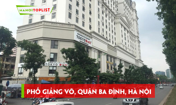 Phố Giảng Võ, quận Ba Đình, Hà Nội | Hanoitoplist.com