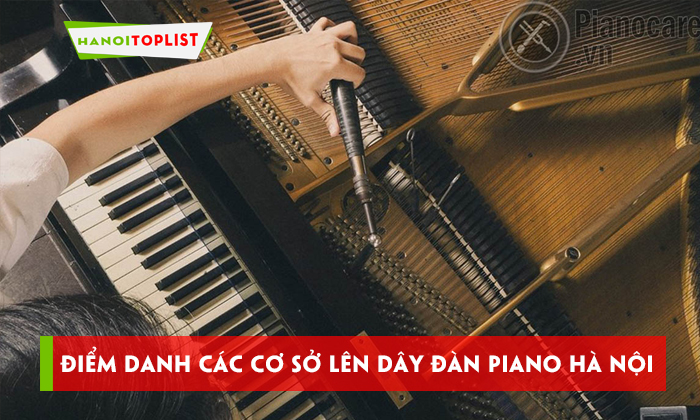 cac-co-so-len-day-dan-piano-ha-noi-chuyen-nghiep-hanoitoplist