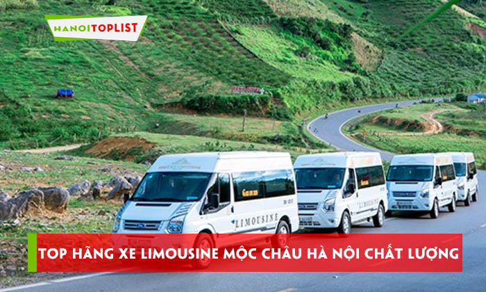 top-hang-xe-limousine-moc-chau-ha-noi-chat-luong-nhat-hanoitoplist