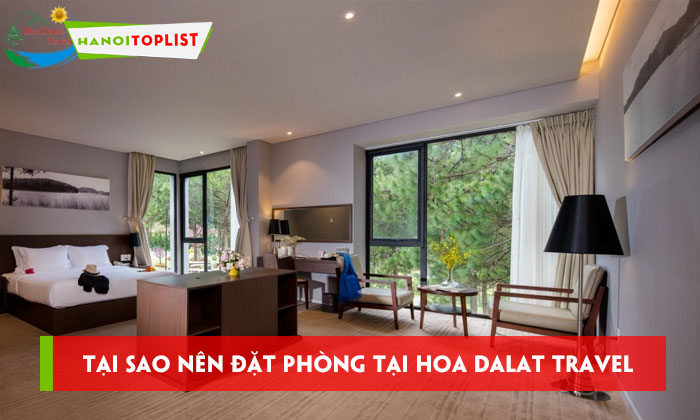 du-lich-da-lat-tai-sao-nen-dat-phong-khach-san-tai-hoa-dalat-travel-hanoitoplist