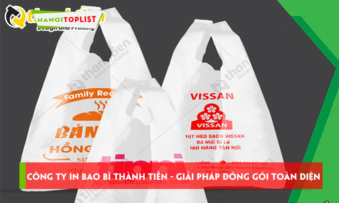 cong-ty-in-bao-bi-thanh-tien-giai-phap-dong-goi-toan-dien-cho-moi-nguoi-hanoitoplist