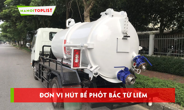 top-10-don-vi-hut-be-phot-bac-tu-liem-ve-sinh-gia-re-hanoitoplist