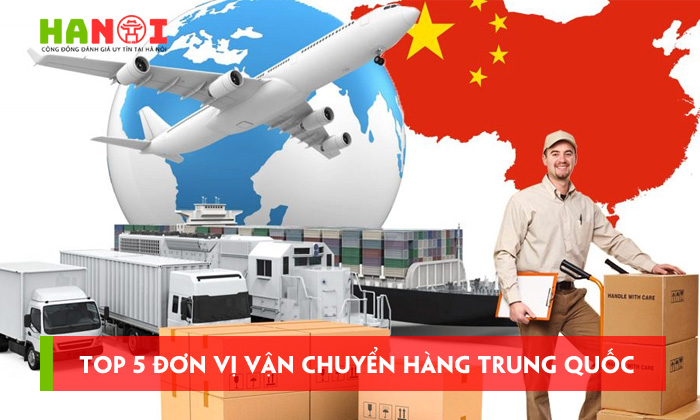 Top-5-don-vi-van-chuyen-hang-trung-quoc-chinh-ngach-uy-tin-chuyen-nghiep-tai-ha-noi