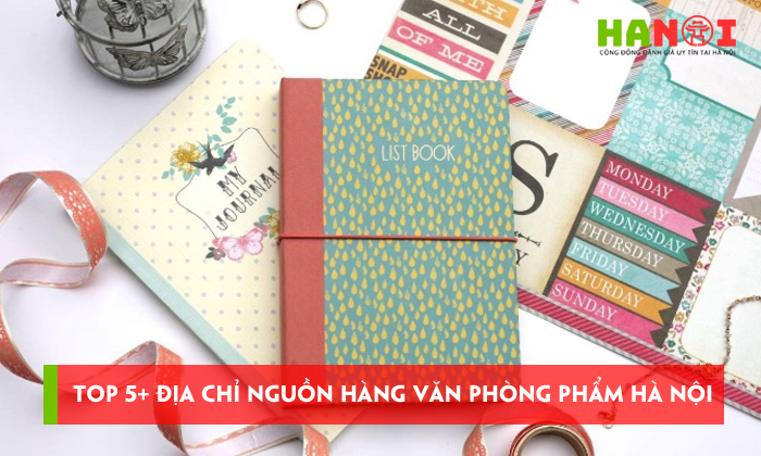 Top-5-dia-chi-nguon-hang-van-phong-pham-ha-noi-gia-tot-nhat